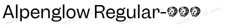 Alpenglow Regular字体转换